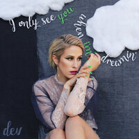 All I Wanna Do - Dev